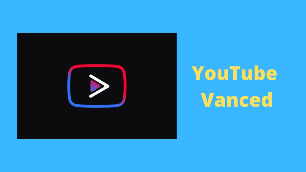 YouTube Vanced Apk