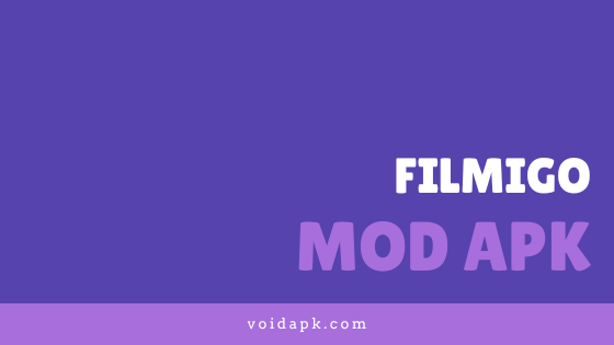 Filmigo MOD APK