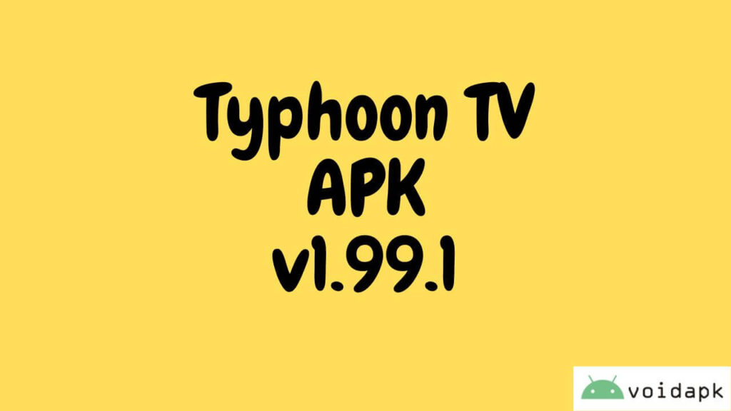 Typhoon TV MOD APK