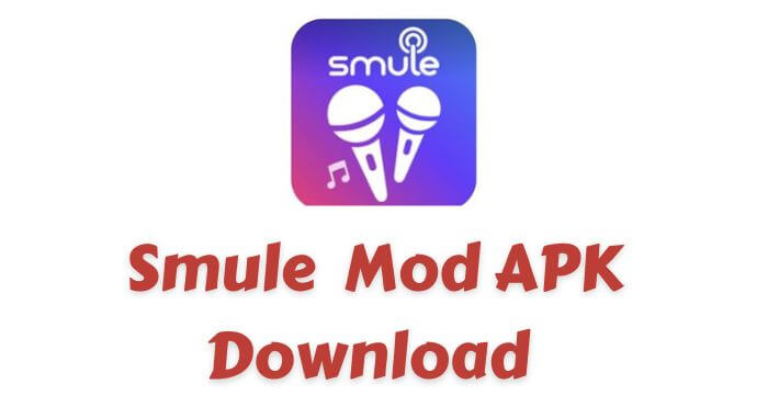 Smule MOD APK