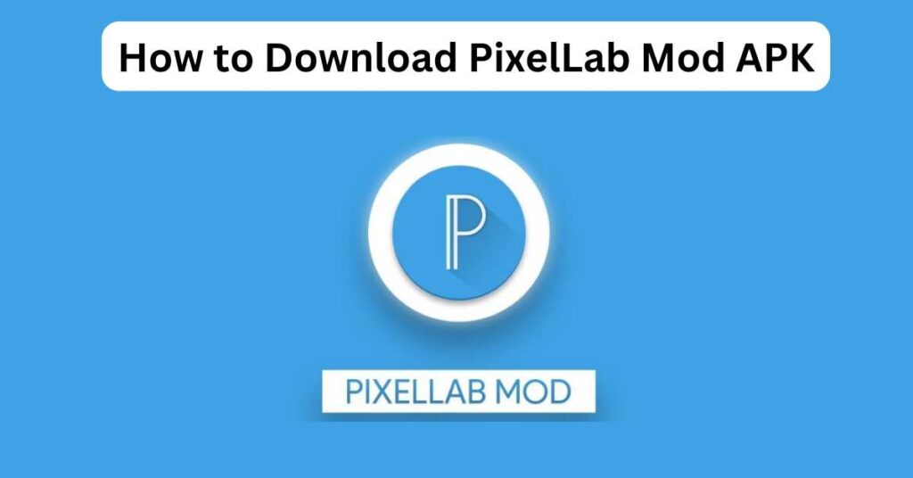 PixelLab Mod APK