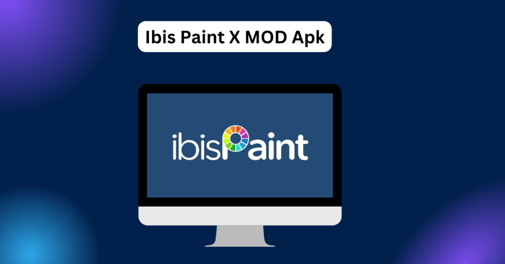 ibis Paint X MOD Apk