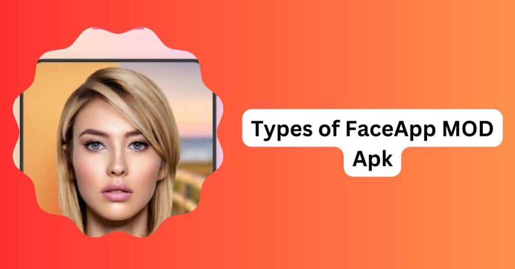 FaceApp MOD Apk 