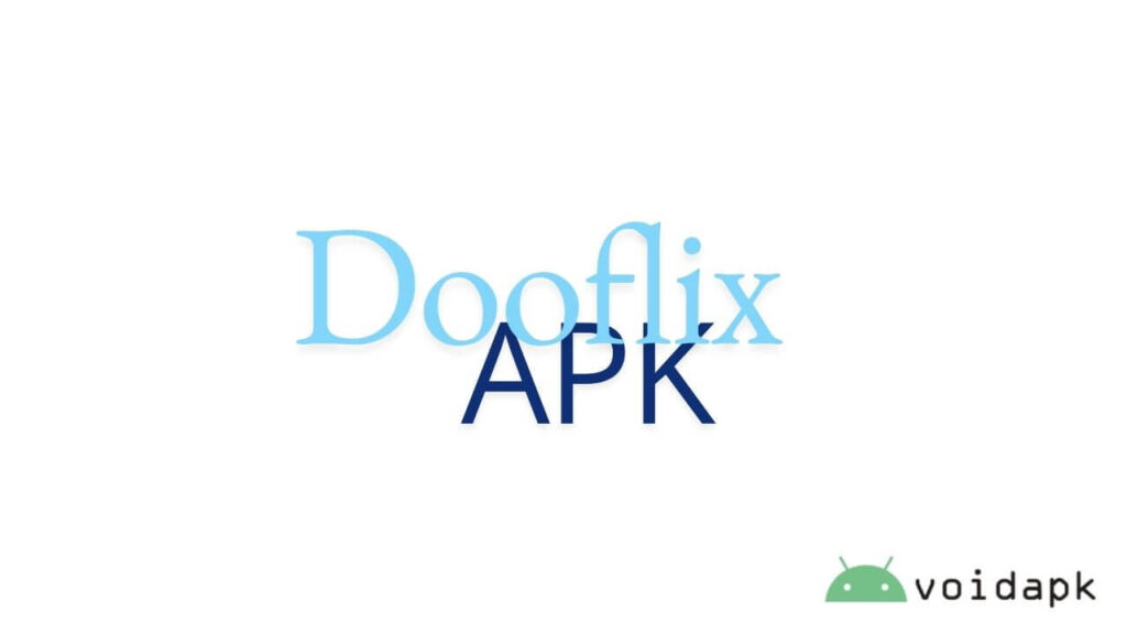 Dooflix apk