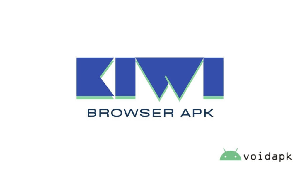 Kiwi Browser APK