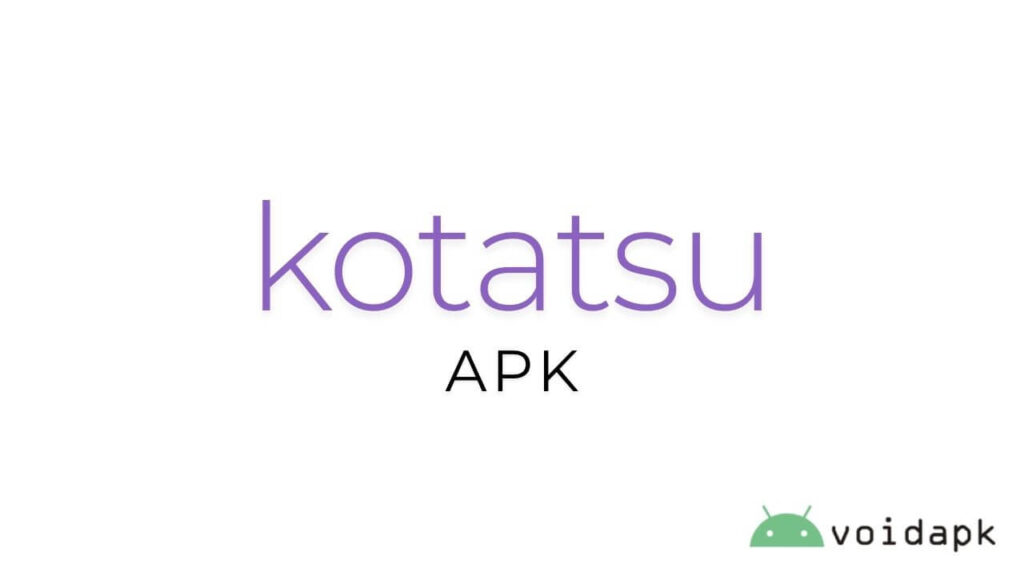 Kotatsu APK