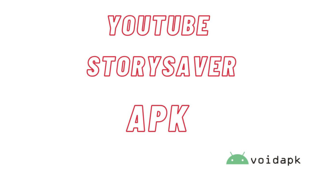 YouTube Story Saver APK