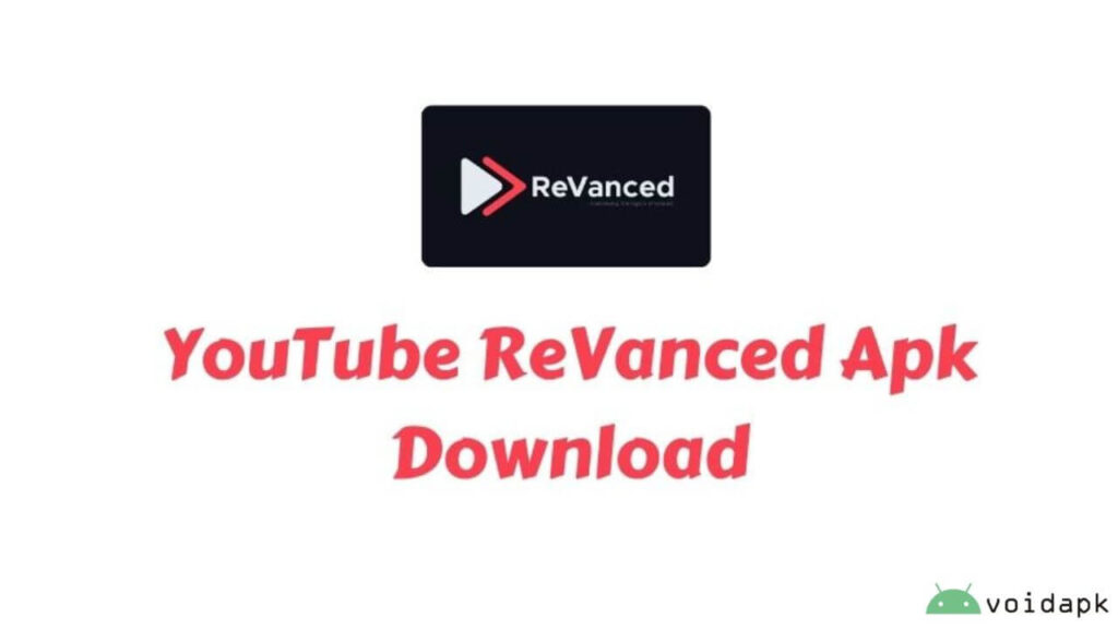 YouTube Revanced APK