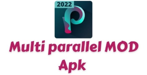 Multi parallel Mod APK