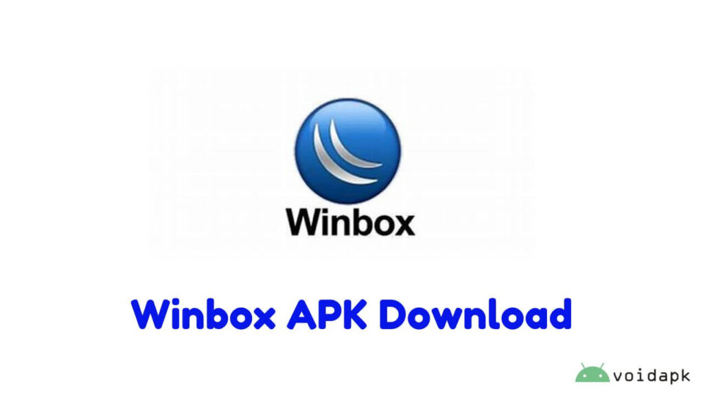 Winbox APK Download