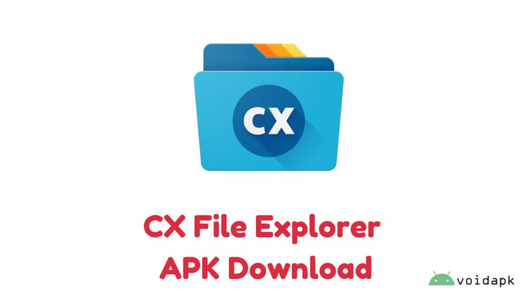 CX File Explorer APK