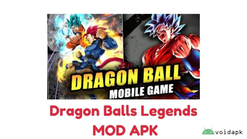 Dragon Balls Legend MOD APK