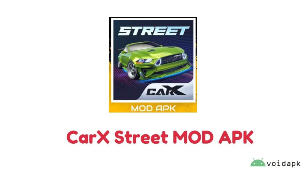 Carx Street MOD APK