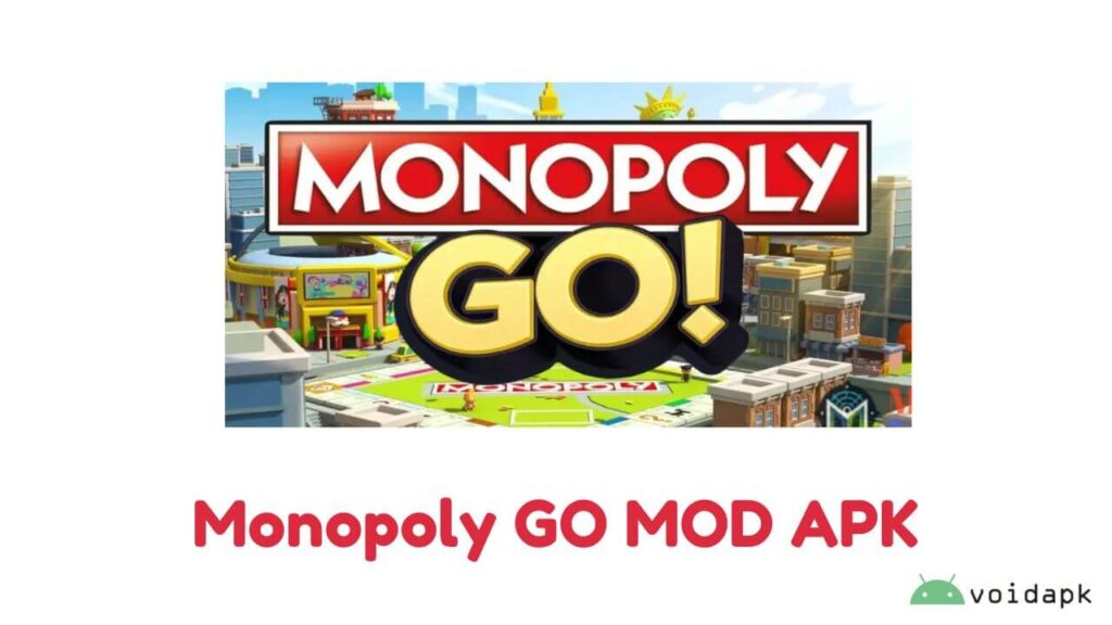 Monopoly Go MOD APK