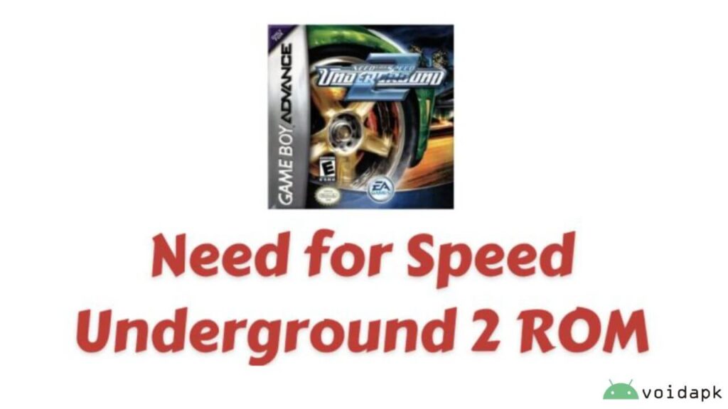 Need for speed Underground 2 ROM