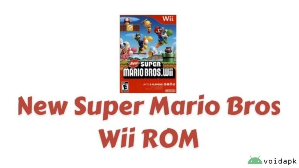 New Super Mario Bros Wii ROM