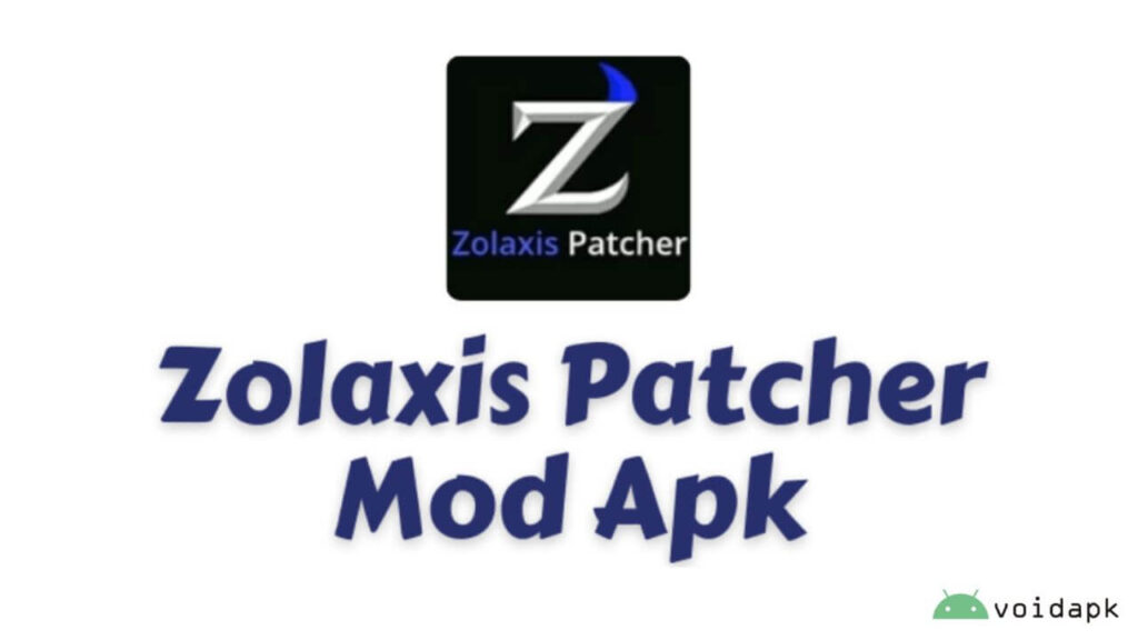 Zolaxis Patcher MOD APK