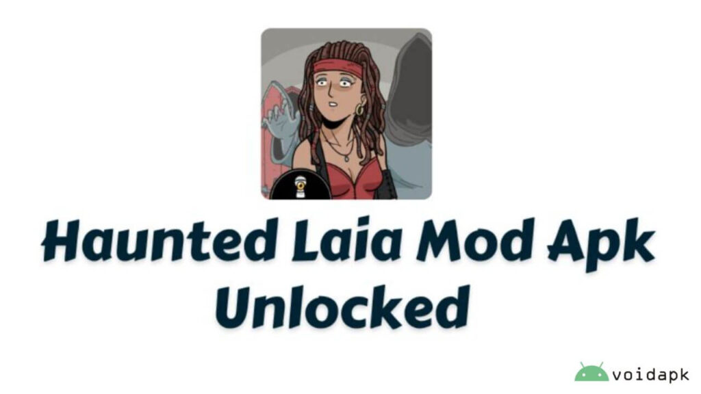 Haunted Laia MOD APK Unlocked