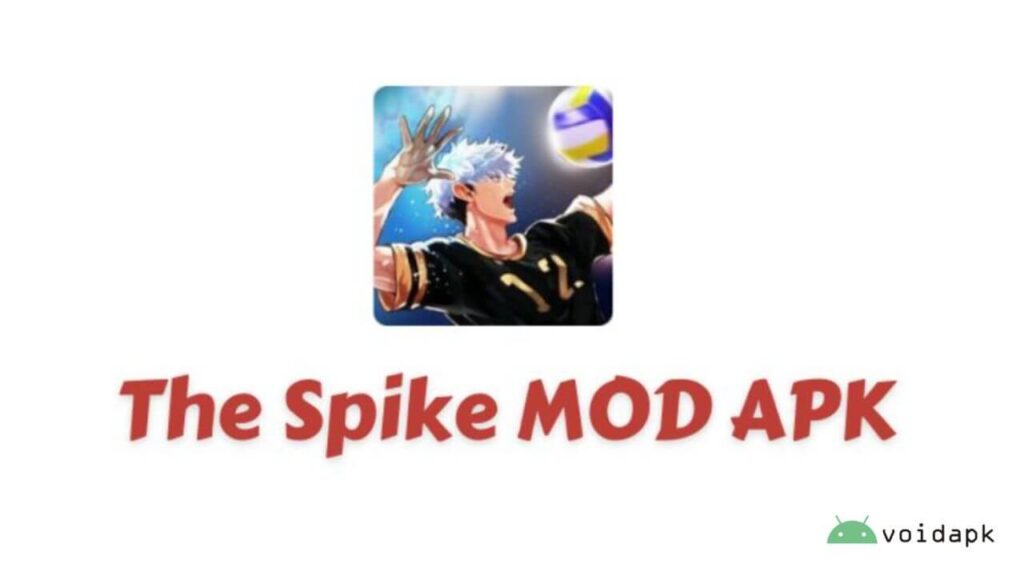 The Spike MOD APK