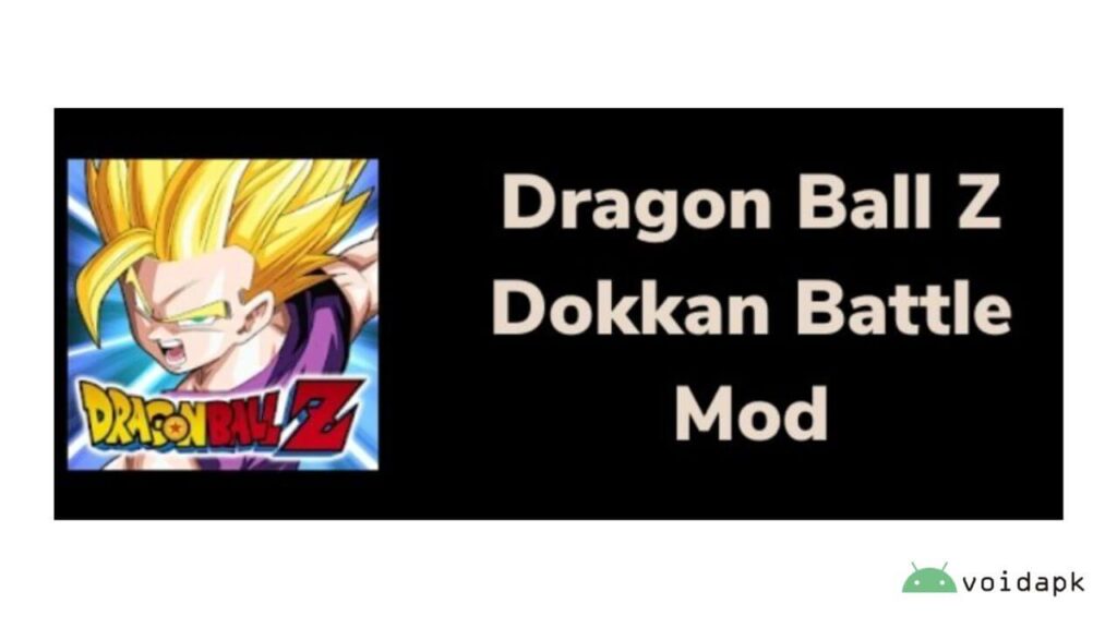 Dokkan Battle MOD APK